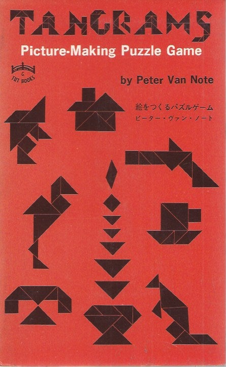 Item #52072 Tangrams__Picture-Making Puzzle Game. Peter Van Note.