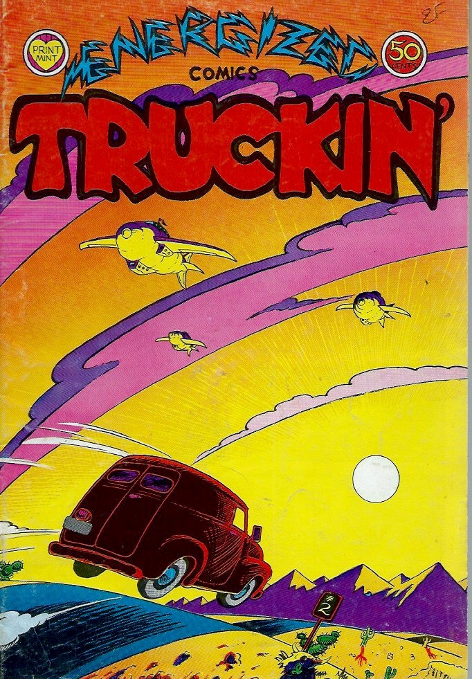 Item #52123 Energized Comics__Truckin' #2. George Metzgev.