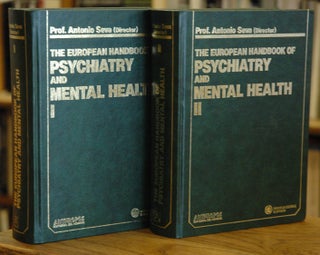 Item #52448 The European Handbook of Psychiatry and Mental Health, Volumes 1 and 2. Antonio Seva,...