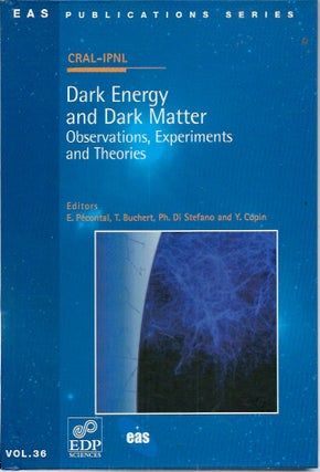 Item #52580 Dark Energy and Dark Matter__Observations, Experiments, and Theories. E....