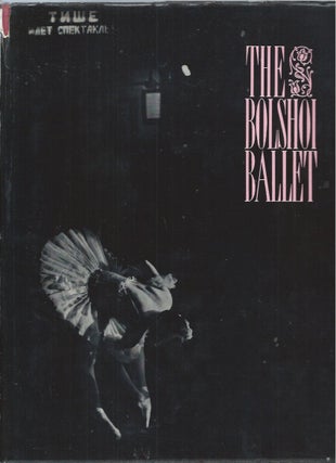 Item #52827 The Bolshoi Ballet__Notes. Yuri Slonimsky