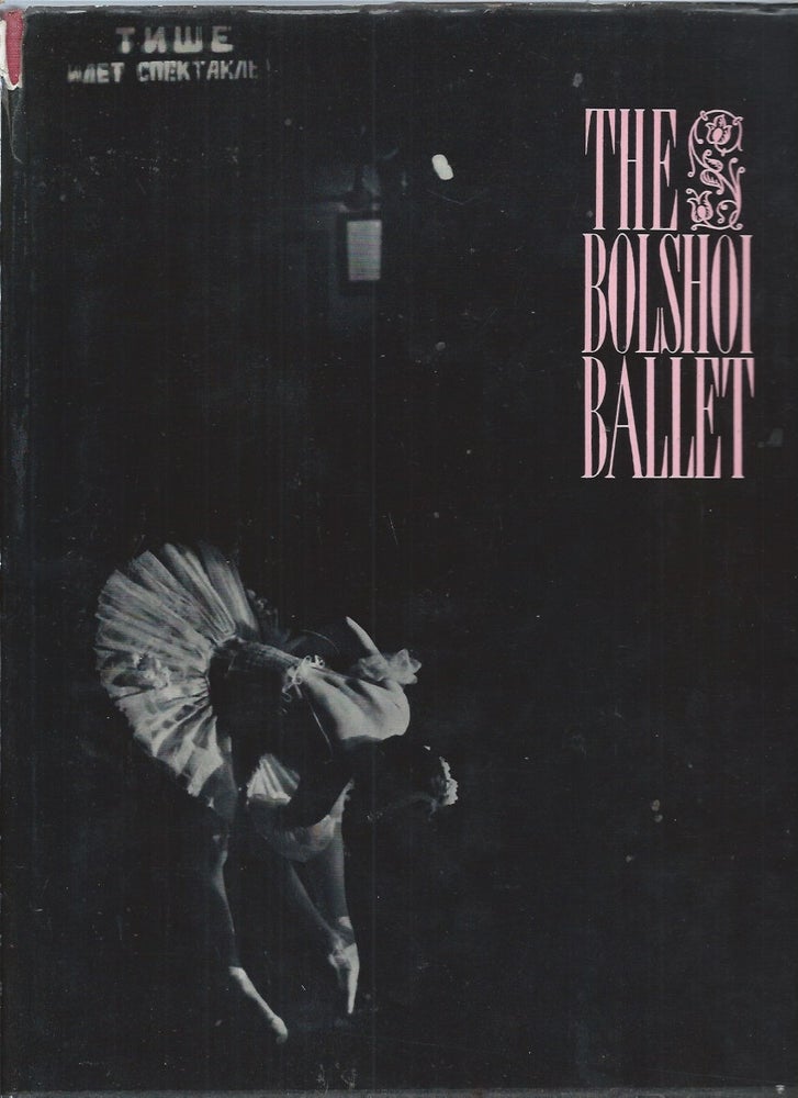 Item #52827 The Bolshoi Ballet__Notes. Yuri Slonimsky.