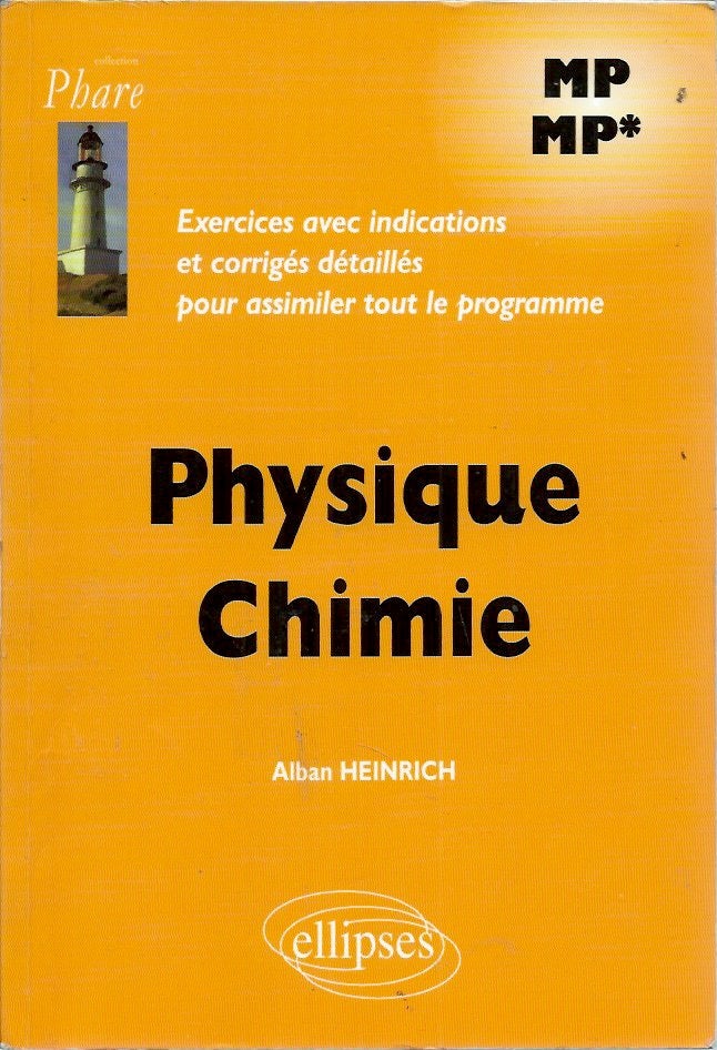 Item #52844 Physique Chimie. Alban Heinrich.