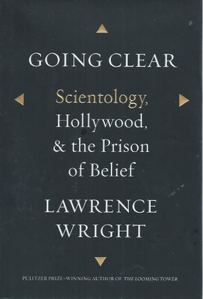 Item #52949 Going Clear__Scientology, Hollywood, & the Prison of Belief. Lawrence Wright