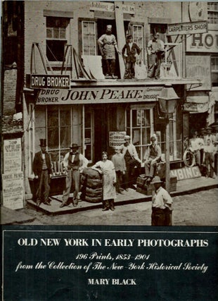 Item #53301 Old New York in Early Photographs. Mary Black