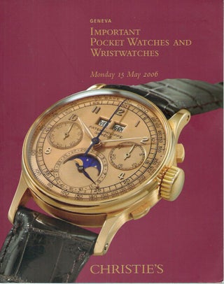 Item #53577 Important Pocket Watches and Wristwatches. Christie's