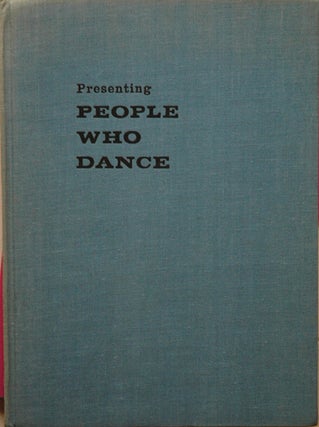 Presenting People Who Dance