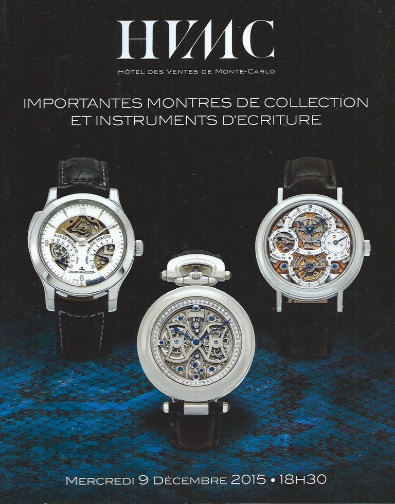 Item #53773 Importantes montres de collection et instruments d'ecriture. Hotel des Ventes de Monte-Carlo.