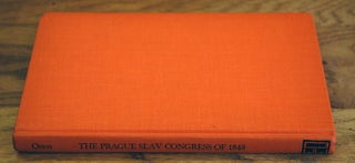 Item #54326 The Prague Slav Congress of 1848. Lawrence D. Orton