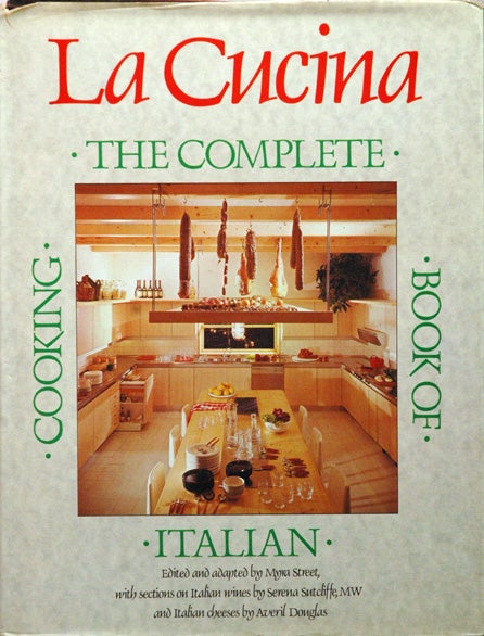 Item #54354 La Cucina__The Complete Book of Italian Cooking. Myra Street.