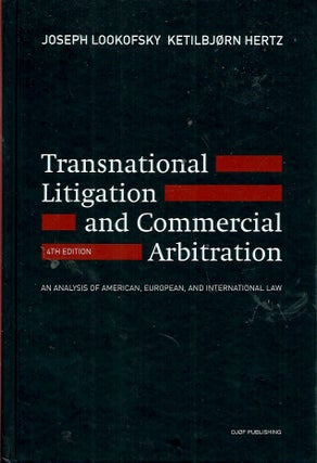 Item #55382 Transnational Litigation and Commerical Arbitration. Joseph Lookofsky, Ketilbjorn Hertz