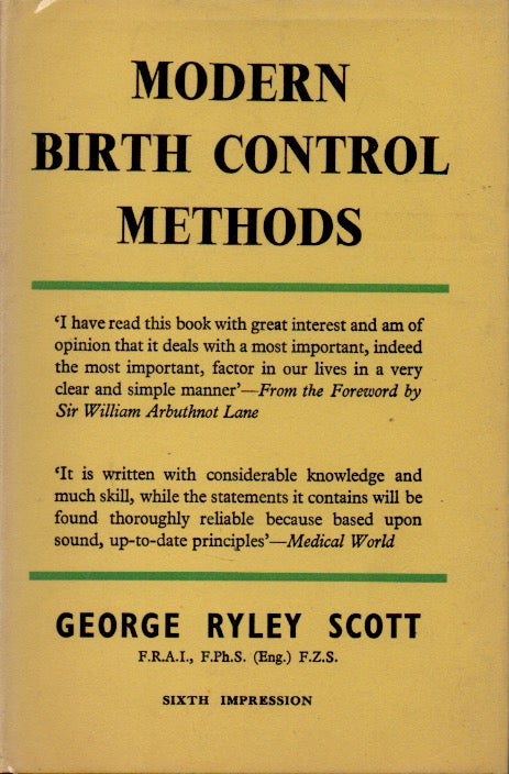 Item #55499 Modern Birth Control Methods. Geroge Ryley Scott.