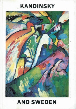Item #56064 Kandinsky and Sweden. Vivian Endicott Barnett