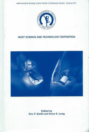 Item #56138 NGST Science and Technology Exposition. Eric P. Smith, Knox S. Long