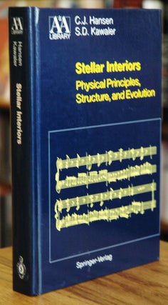 Item #56730 Stellar Interiors_Physical Principles, Structure, and Evolution. C. J. Hansen