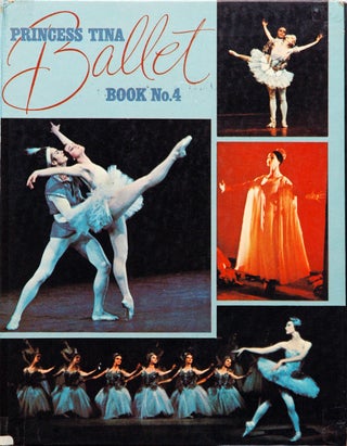 Item #56753 Princess Tina: Ballet Book No. 4. H. Shirley Long, Mike Davis, photo