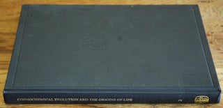 Item #56776 Cosmochemical Evolution and the Origins of Life_Volume II: Contributed Papers. J. Oro