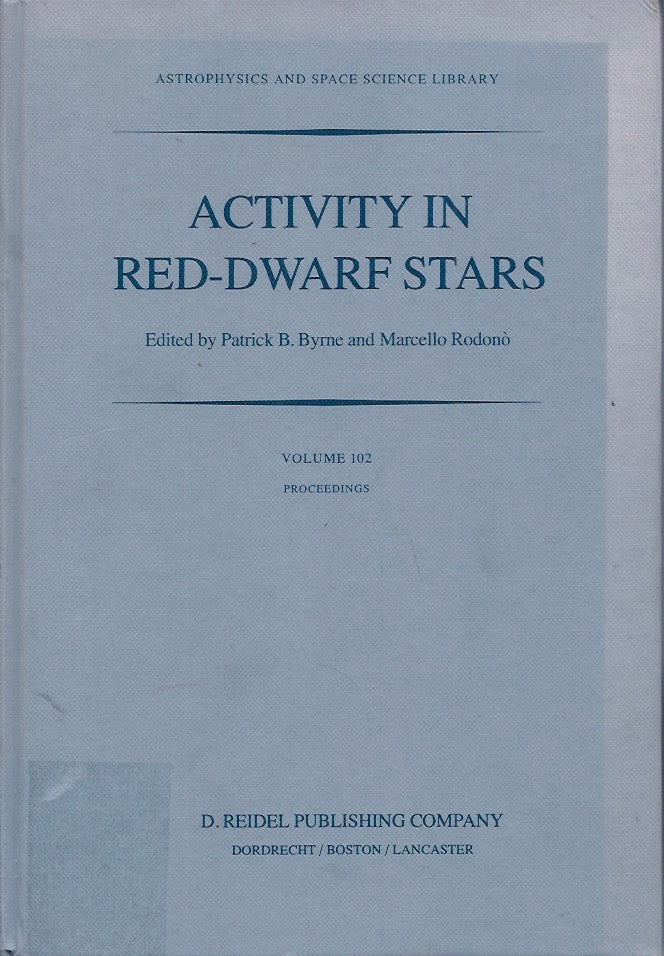 Item #56778 Activity in Red-Dwarf Stars. Patrick B. Byrne.