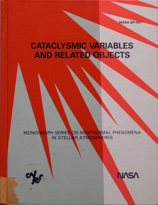 Item #56974 Catalcysmic Variables and Related Objects. Margherita Hack, Constanze la Dous
