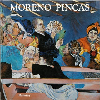 Item #57087 Moreno Pincas _ Peintures, 1981-1991. Gerard Xuriguera, pref