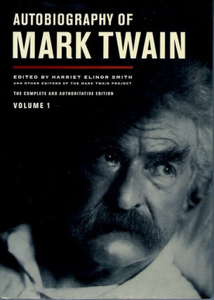Item #57131 Autobiography of Mark Twain _Volume 1. Mark Twain, Harriet Elinor Smith