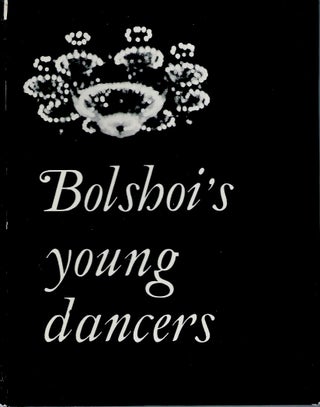Item #57139 Bolshoi's young dancers. Noi Avaliani, Leonid Zhdanov, Natalie Ward, trans