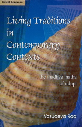Item #57243 Living Traditions in Contemporary Contexts. Vasudeva Rao