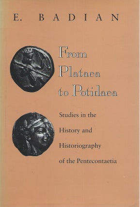 Item #57619 From Plataea to Potidaea__Studies in the History of Historiography of the...