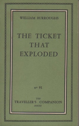 Item #57674 The Ticket That Exploded. William Burroughs