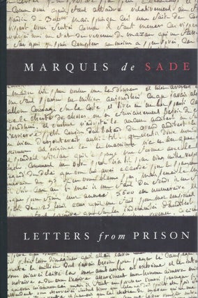 Item #58048 Letters from Prison. Marquis de Sade, Richard Seaver, trans