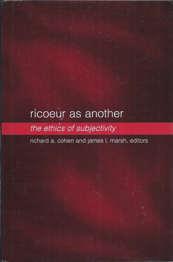 Item #58302 Ricoeur as Another__The Ethics of Subjectivity. Richard A. Cohen, James L. Marsh.