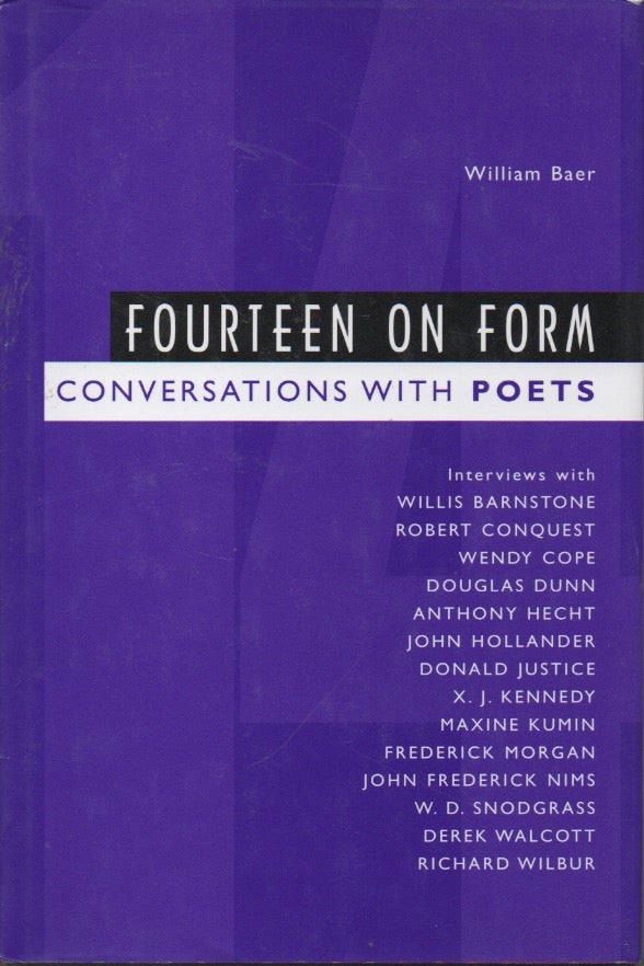 Item #58478 Fourteen on Form__Conversations with Poets. William Baer.