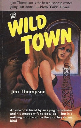 Item #58695 Wild Town. Jim Thompson