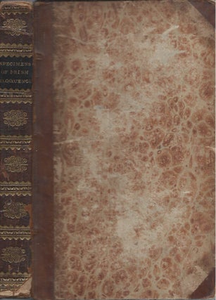 Item #58754 Specimens of Irish Eloquence__Now First Arranged and Collected, with Biographical...