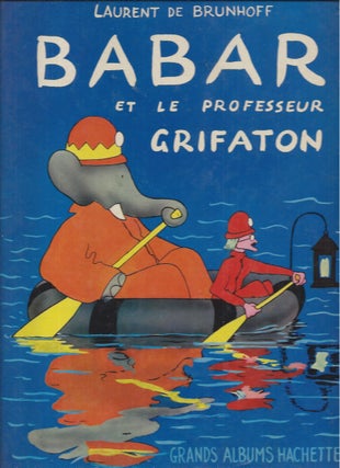Item #59026 Babar et le professeur Grifaton. Laurent De Brunhoff