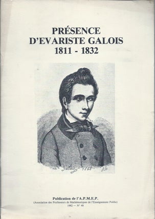 Item #59414 Presence D'Evariste Galois. n/a