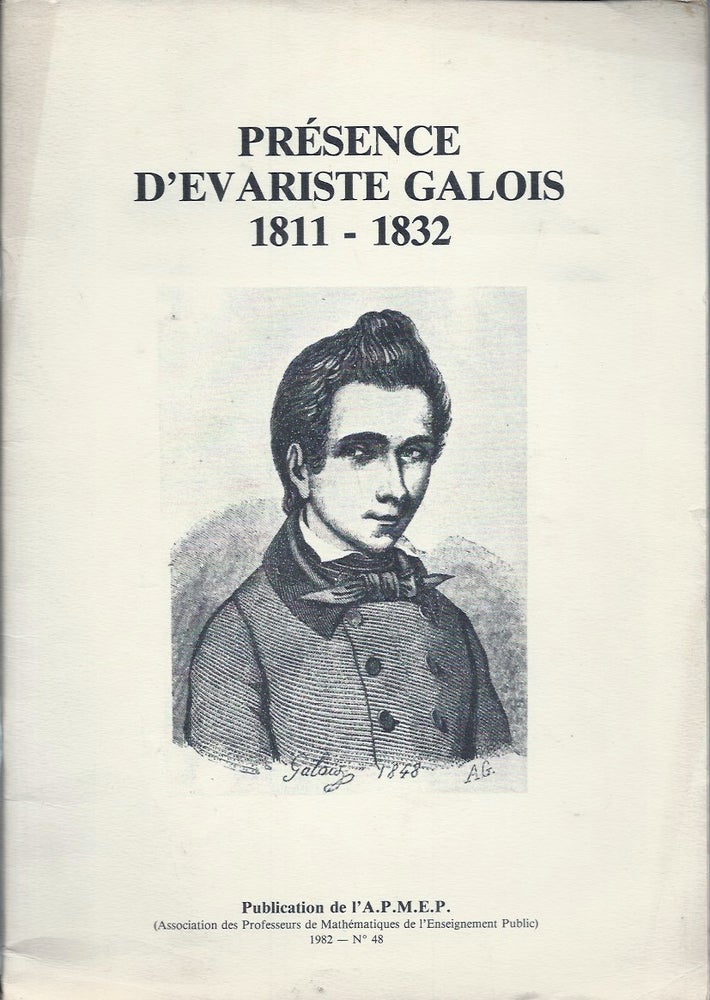 Item #59414 Presence D'Evariste Galois. n/a.