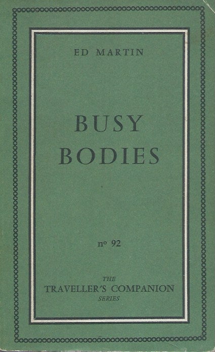 Item #59723 Busy Bodies. Ed Martin.