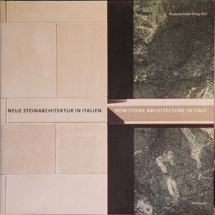 Item #59785 Neue Steinarchitektur in Italien__New Stone Architecture in Italy. Barbara Pineda, Michael Lake, trans.