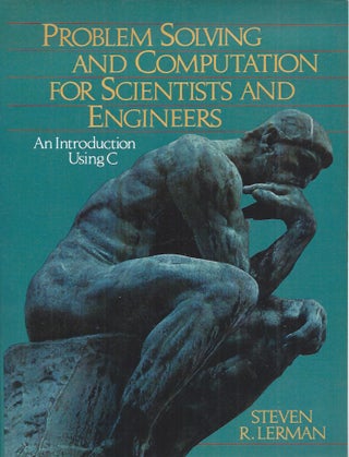 Item #59981 Problem Solving and Computation for Scientists and Engineers__An Introduction Using...