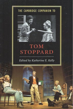 Item #60406 The Cambridge Companion to Tom Stoppard. Katherine E. Kelly
