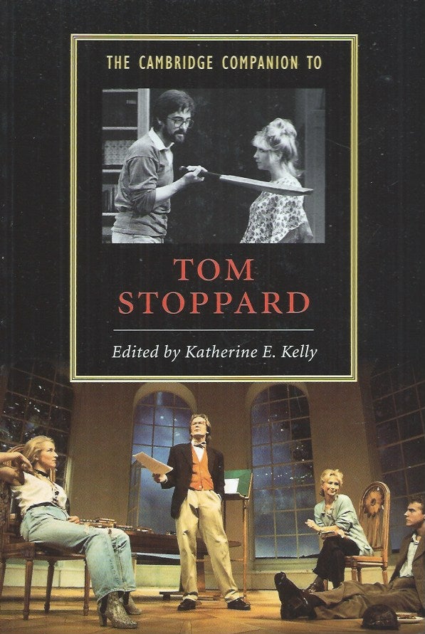 Item #60406 The Cambridge Companion to Tom Stoppard. Katherine E. Kelly.