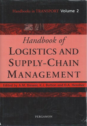 Item #60624 Handbooks in Transport__Volume 2: Handbook of Logistics and Supply-Chain Management....