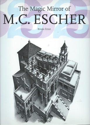 Item #60990 The Magic Mirror of M. C. Escher. Bruno Ernst, M. C. Escher