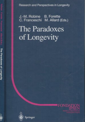 Item #61108 The Paradoxes of Longevity. Jean-Marie Robine