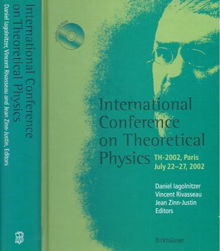 Item #61228 International Conference on Theoretical Physics__TH-2002, Paris, July 22-27, 2002....