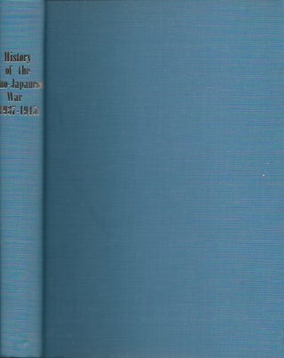 Item #61696 History of the Sino-Japanese War (1937-1945). Hsu Long-hsuen, Chang Ming-kai