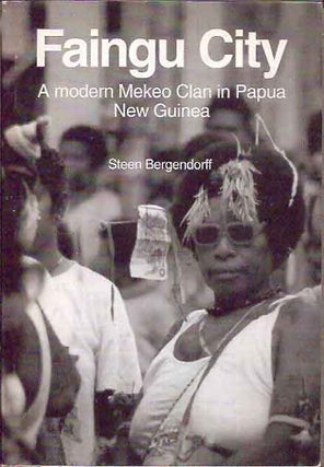 Item #61733 Faingu City__A modern Mekeo Clan in Papua New Guinea. Steen Bergendorff