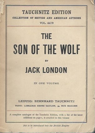 Item #61972 The Son of the Wolf. Jack London