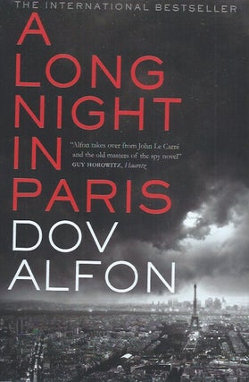 Item #62272 A Long Night in Paris. Dov Alfon